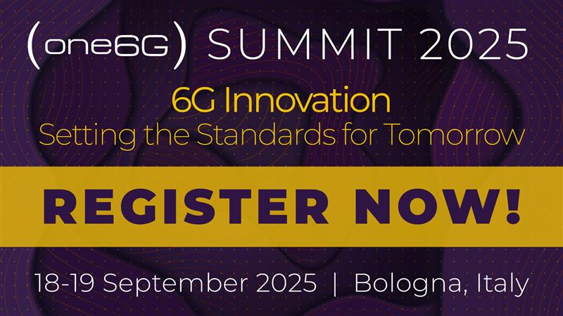one6g Summit 2025 | 6G Innovation: Setting the Standards for Tomorrow